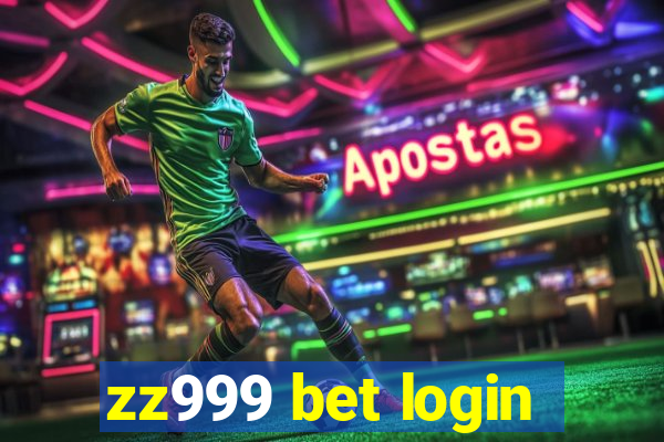 zz999 bet login